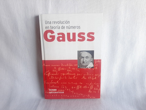 Gauss Una Revolución En Teoría De Números Rufián Lizana Rba