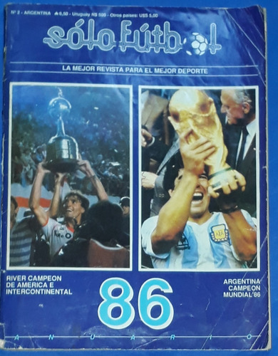 Revista Solo Futbol * Anuario Nº 2 - 1986 Argentina Campeón