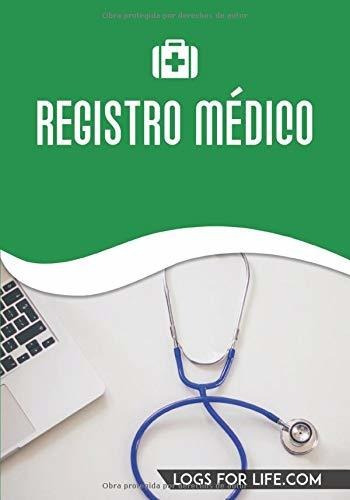 Libro : Registro Medico Historia Medica | Revista Medica | 