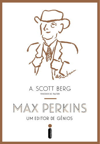 Max Perkins, um editor de gênios, de Scott Berg, A.. Editora Intrínseca Ltda., capa mole em português, 2014