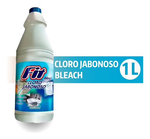 Cloro Jabonoso Desinfectante Fit Bleach 1lts
