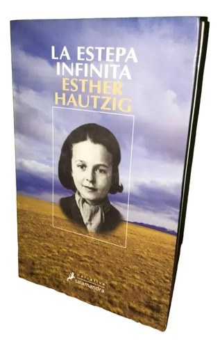 Libro, La Estepa Infinita De Esther Hautzig
