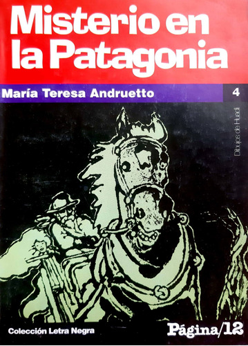 Misterio En La Patagonia Andrueto Página 12 Buen Estado #