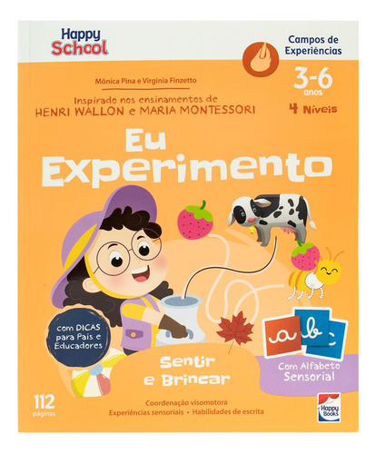 Hs Campos De Experiências: Sentir E Brincar - Eu Experimento, De Pina, Monica. Editorial Happy Books, Capa Mole Em Português