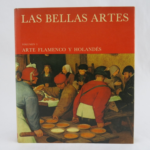 L5137 Las Bellas Artes Grolier -- Volumen 3 , Arte Flamenco