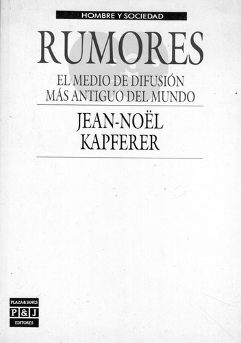 Libro: Rumores El Medio De Difusion Mas Antiguo Del Mundo