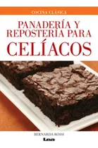 Comprar Libro: Panadería Y Repostería Para Celíacos (spanish Edition