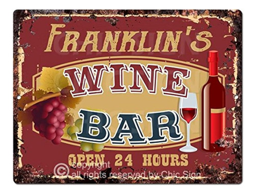 Franklin's Wine Bar Abierto Las 24 Horas Señal Rústica Tin C