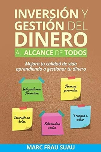 Libro: Inversión Y Gestión Del Dinero Al Alcance Todos: M