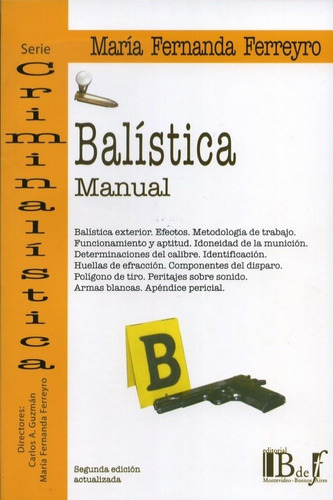 Balistica. Manual - Ferreyro, Maria F