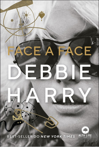 Face a Face Debbie Harry, de Harry, Debbie. Starling Alta Editora E Consultoria  Eireli, capa mole em português, 2022