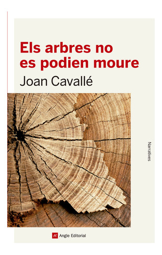 Els Arbres No Es Podien Moure (libro Original)