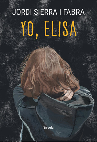 Libro Yo, Elisa - Sierra I Fabra, Jordi