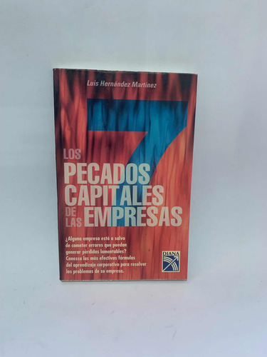 Los 7 Pecados Capitales De Las Empresas Luis Hernández (Usado)