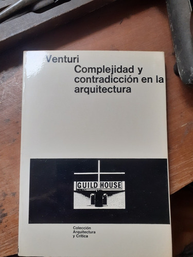 Complejidad Y Contradicción En La Arquitectura / Venturi