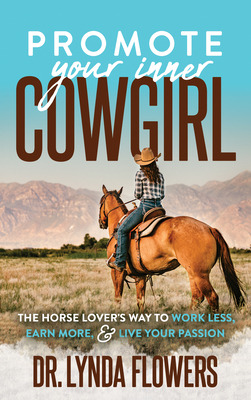 Libro Promote Your Inner Cowgirl: The Horse Lover's Way T...