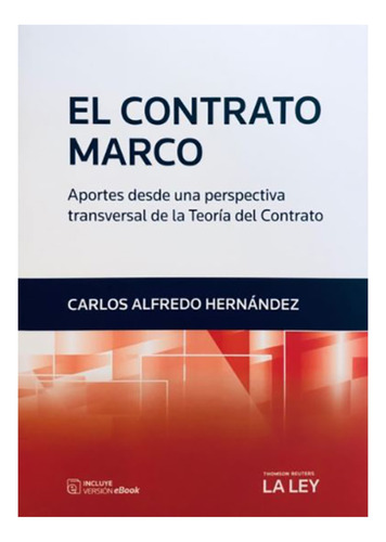 El Contrato Marco - Hernandez, Carlos A