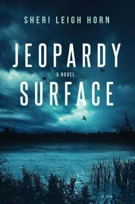 Libro Jeopardy Surface - Sheri Leigh Horn