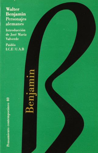 Libro Personajes Alemanes  De Walter Benjamin  Paidós