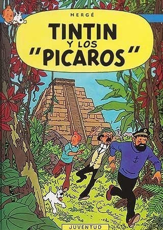 Libro: Tintín Y Los  Pícaros . Herge. Juventud