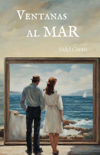 Libro: Ventanas Al Mar (spanish Edition)