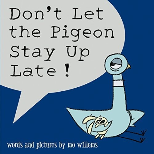 Book : Dont Let The Pigeon Stay Up Late - Willems, Mo