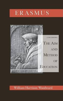 Libro Desiderius Erasmus Concerning The Aim And Method Of...