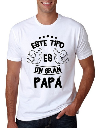 Poleras Con Diseños Dia Del Padre, Personalizados Talla S-xl