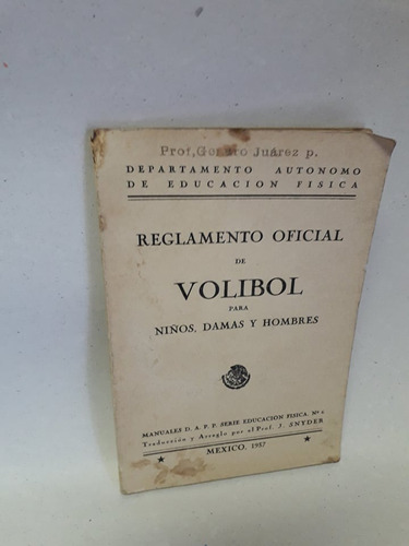 Reglamento Oficial De Volibol  México 1937