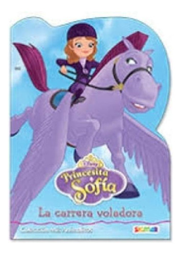 Libro - Princesa Sofia La Carrera Voladora