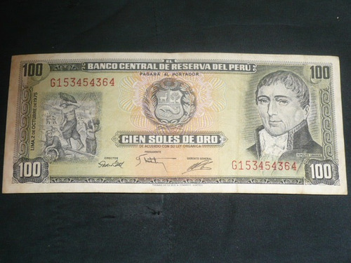 - Billete: 100 Soles De Oro Año Agosto 1975