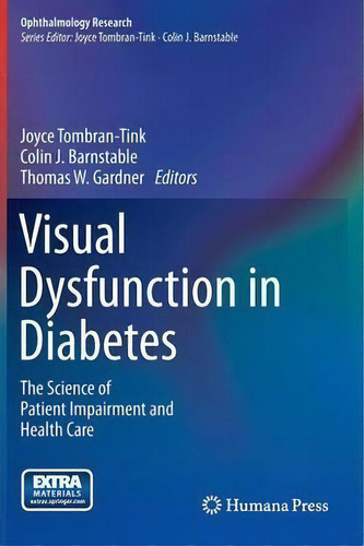 Visual Dysfunction In Diabetes, De Joyce Tombran-tink. Editorial Humana Press Inc, Tapa Dura En Inglés