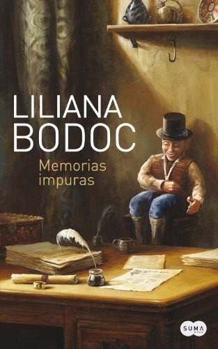 Memorias Impuras - Liliana Bodoc
