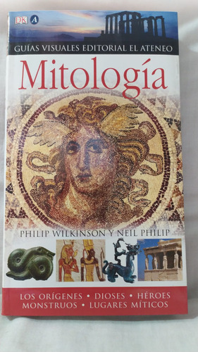 Philip Wilkinson Neil Philip Mitologia  Ateneo