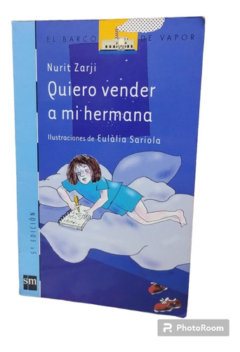 Libro Quiero Vender A Mi Hermana