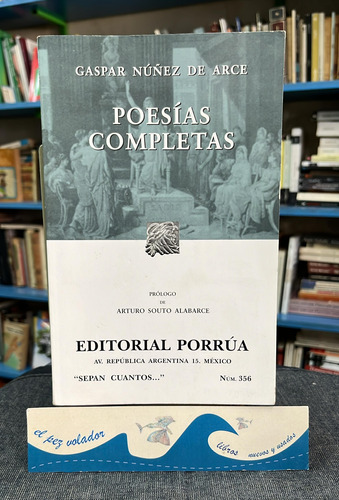 Poesías Completas - Gaspar Núñez De Arce
