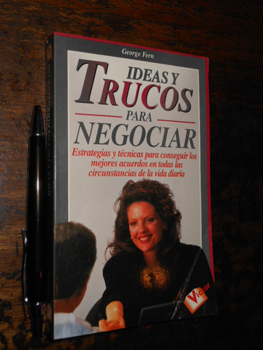 Ideas Y Trucos Para Negociar George Fern Ed. Victor