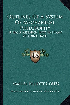 Libro Outlines Of A System Of Mechanical Philosophy: Bein...