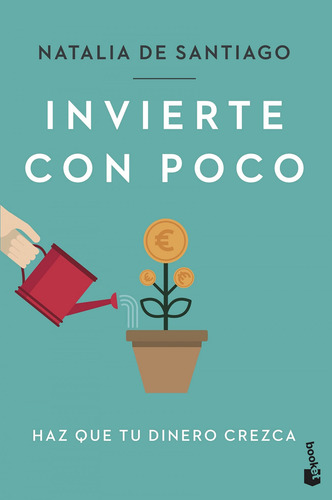 Invierte Con Poco - Natalia De Santiago