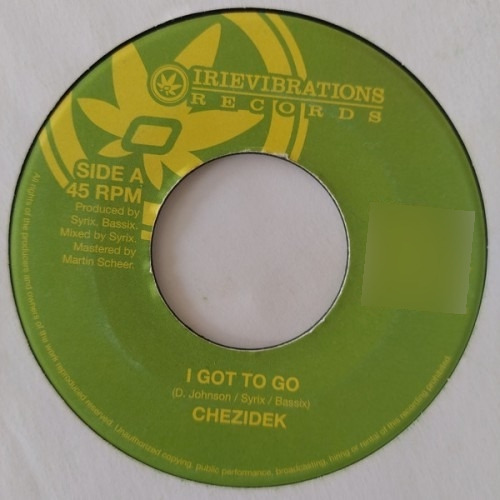 Chezidek / Mikeylous - I Got To Go / Love Reggae Music (7 )