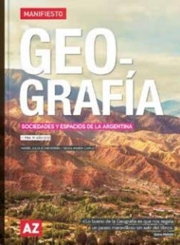 Geografia 3 - Pba 3º Año (es) - Serie Manifiesto - Sociedade