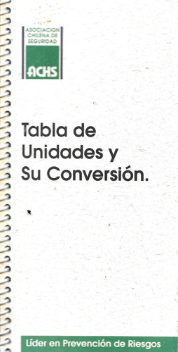 Catálogo : Tabla De Unidades Y Su Conversión / A C H S