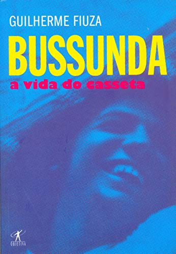 Libro Bussunda -  A Vida Do Casseta