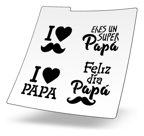 Stencil Reusable Galletas - Dia Del Padre Yo Amo Papa Super