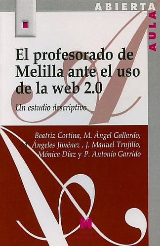 Libro Profesorado De Melilla Ante El Uso De La Web 2.0, Lku
