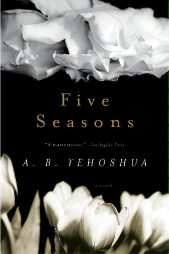 Five Seasons, De Yehoshua, A. B.. Editorial Harvest Books, Tapa Blanda En Inglés