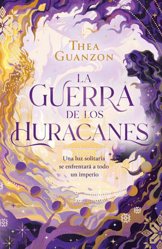 La Guerra De Los Huracanes. Guanzon, Thea