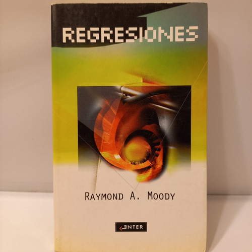 Raymond Moody - Regresiones