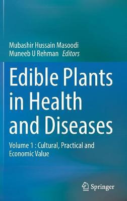 Libro Edible Plants In Health And Diseases : Volume 1 : C...