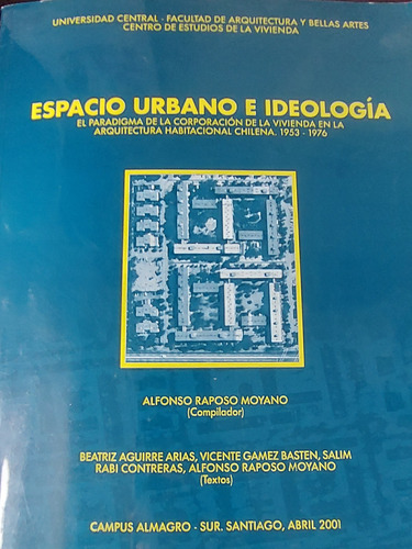 Espacio Urbano E Ideologia Arquitectura Habitacion 1953-1976